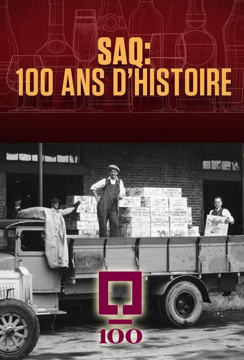 Poster SAQ : 100 ans d’histoire 2021