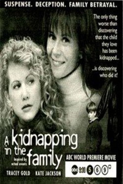 A Kidnapping in the Family 1996