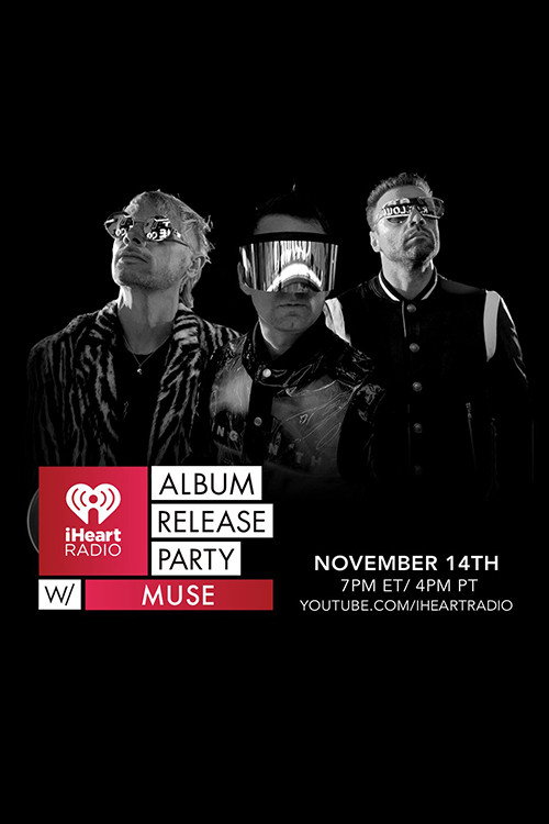 Muse: Live at iHeartRadio 2018
