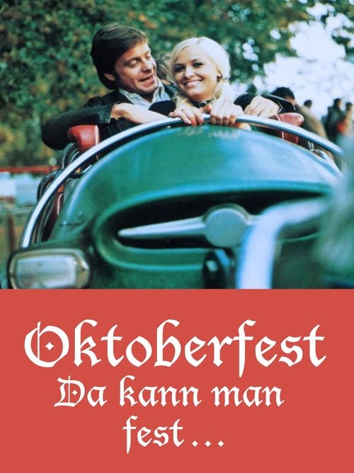 Oktoberfest! Da kann man fest... 1974