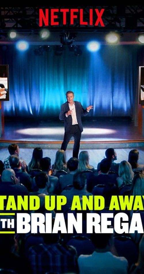 Standup and Away! with Brian Regan 2018