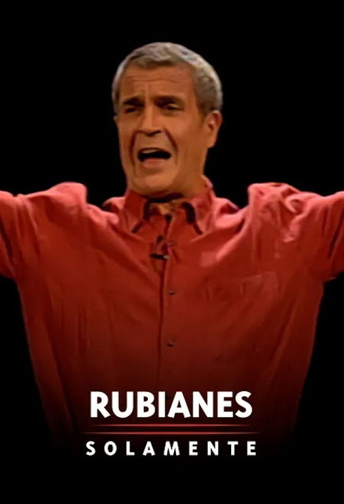 Rubianes solamente poster