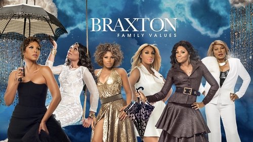 Braxton Family Values