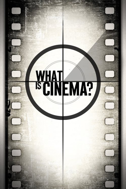 Grootschalige poster van What is Cinema?