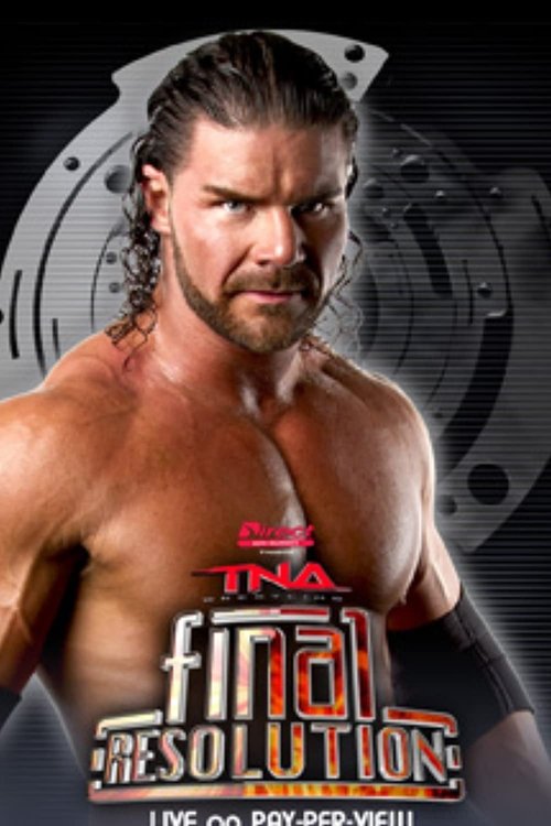 TNA Final Resolution 2011 (2011) poster