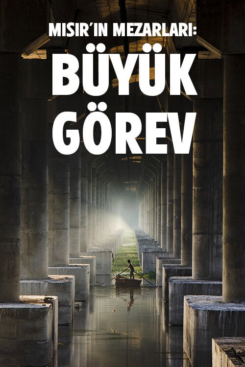 Mısır'ın Mezarları: Büyük Görev poster