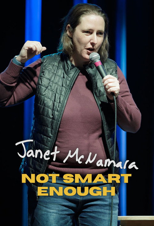 Janet McNamara: Not Smart Enough
