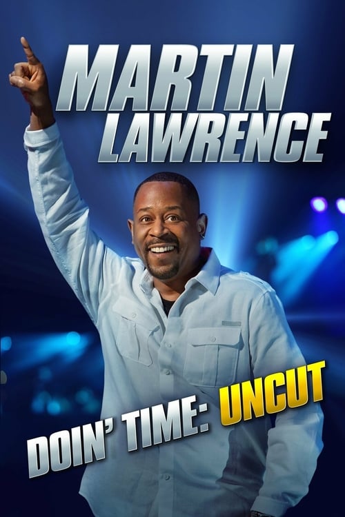 Martin Lawrence Doin’ Time 2016