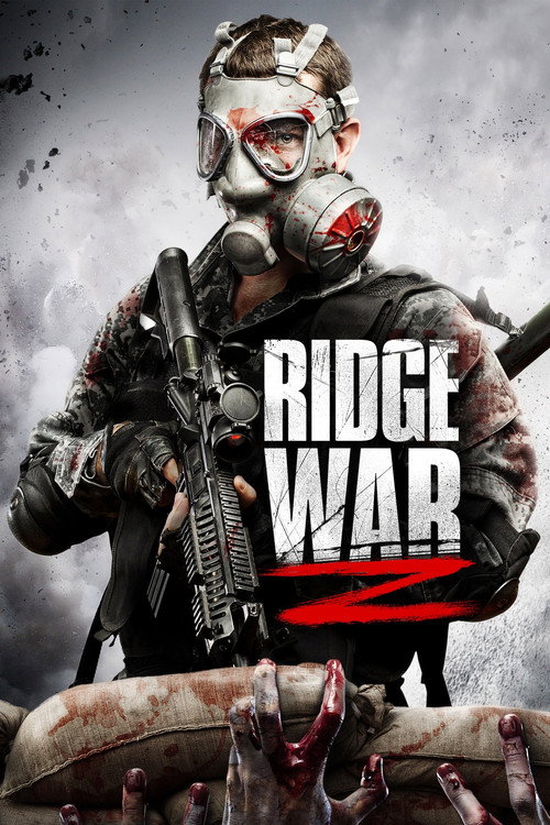 Ridge War Z - FİLM Afişi