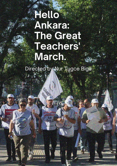 Merhaba Ankara: Büyük Öğretmen Yürüyüşü.