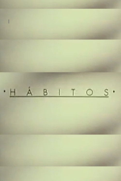 Affiche du film Hábitos
