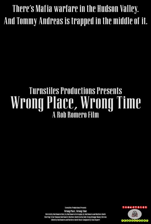 Wrong Place, Wrong Time (2024) poster
