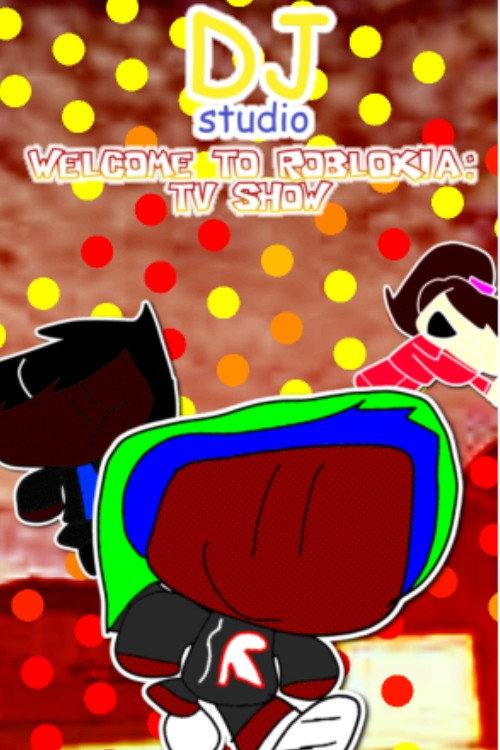 Poster for Welcome to Robloxia: TV Show