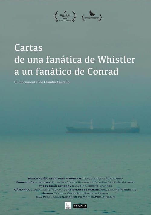 Cartas de una fanática de Whistler a un fanático de Conrad (2020)