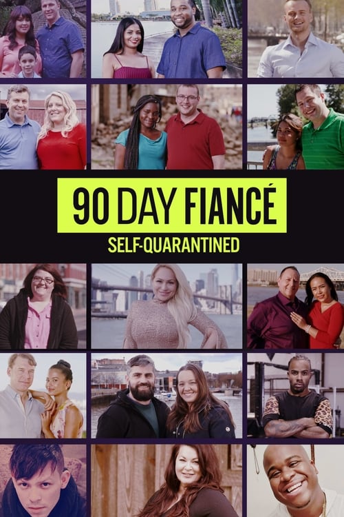 90 Day Fiancé: Auto-quarantaine poster