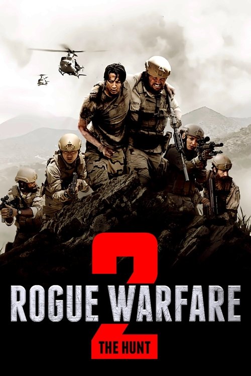 Rogue Warfare 2: The Hunt