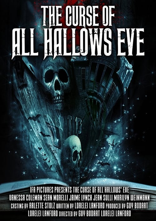 The Curse of All Hallows' Eve 2017