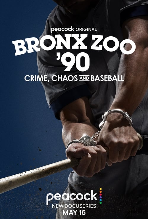 Bronx Zoo '90: Crime, Chaos and Baseball poster