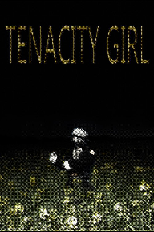 Tenacity Girl