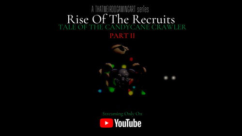 Rise of the Recruits: Tale of the Candy-Cane Crawler still
