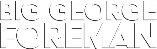 George Foreman : Le combat d'une vie