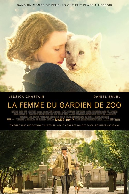 La Femme du gardien de zoo 2017