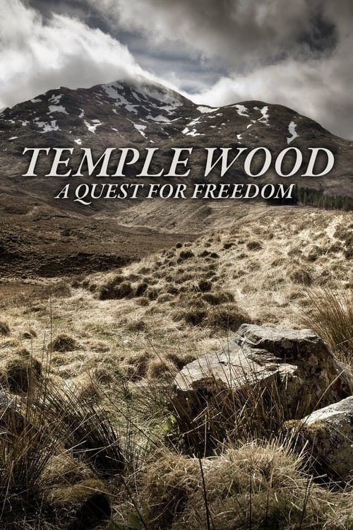 Temple Wood: A Quest for Freedom poster