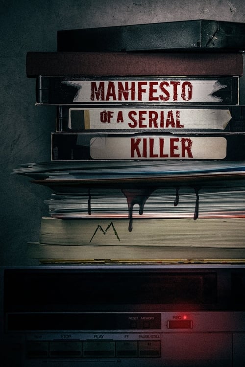 Where to stream Manifesto of a Serial Killer