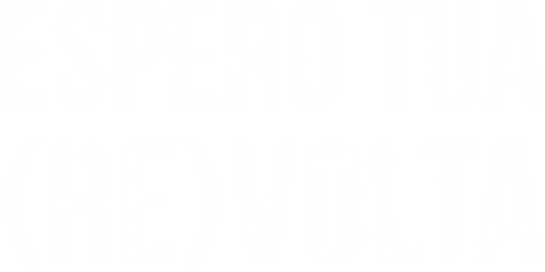 Espero Tua (Re)volta