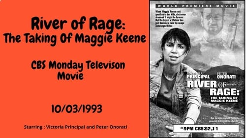 River of Rage: The Taking of Maggie Keene