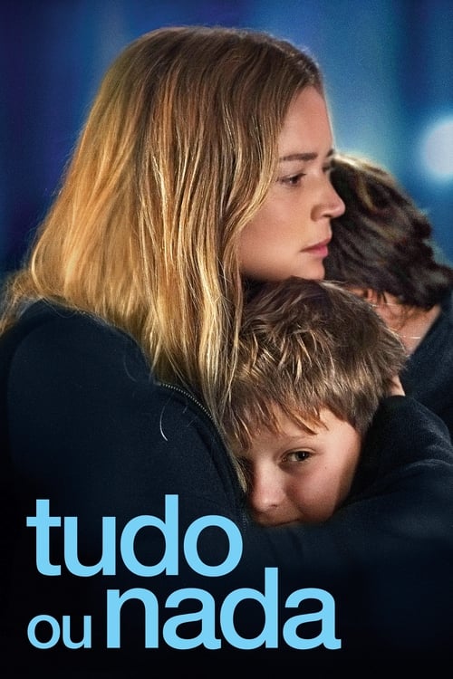 Pôster de Tudo ou Nada