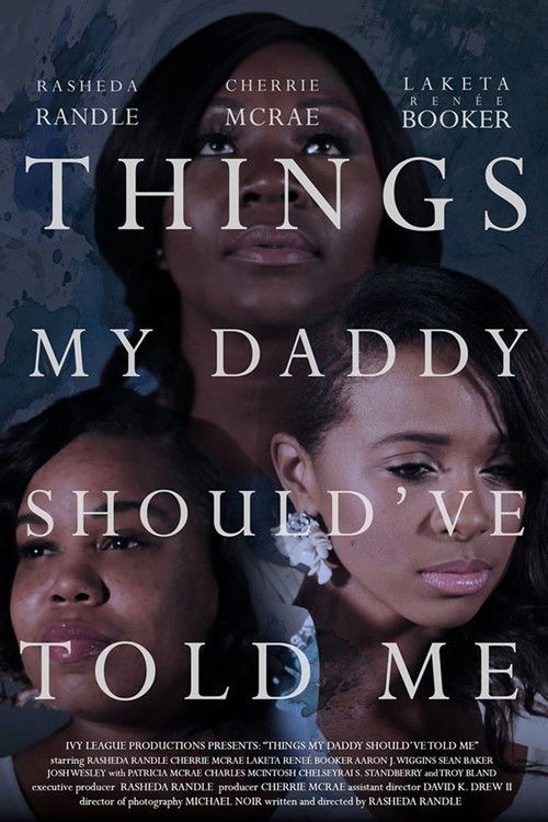 Things My Daddy Should've Told Me poster