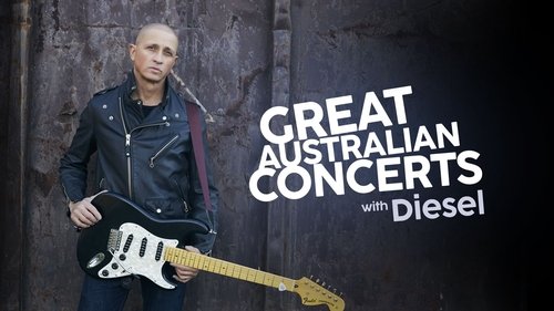 Great Australian Concerts with Diesel
