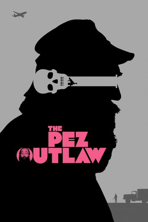 |EN| The Pez Outlaw