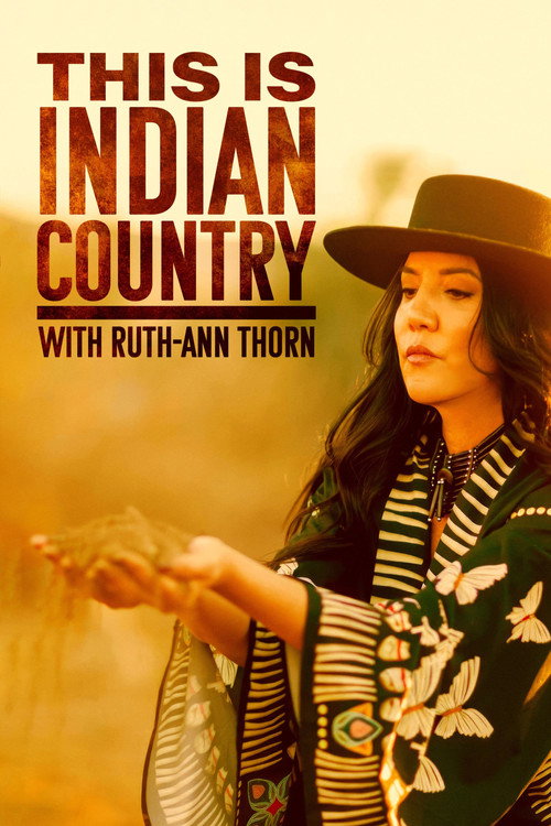 Affiche officielle OAV This is Indian Country with Ruth-Ann Thorn