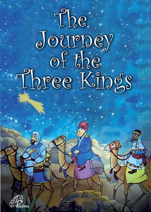 Poster The Journey of the Three Kings's