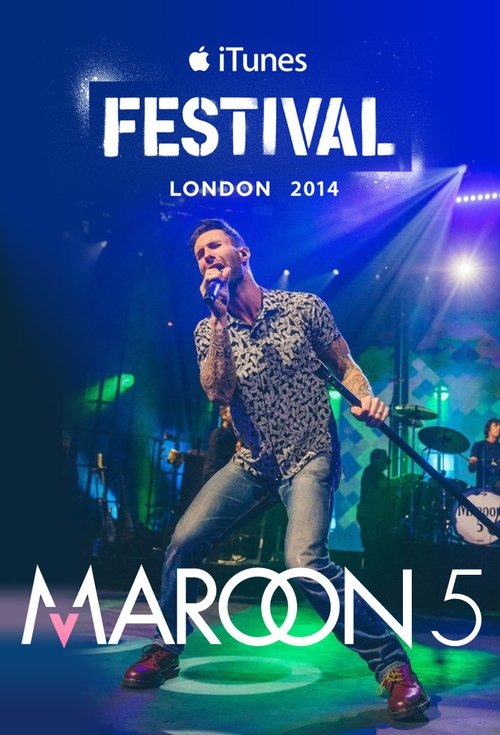 Maroon 5 iTunes Festival London movie poster player