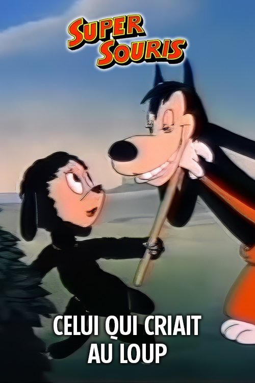 Poster of : Celui qui criait au Loup
