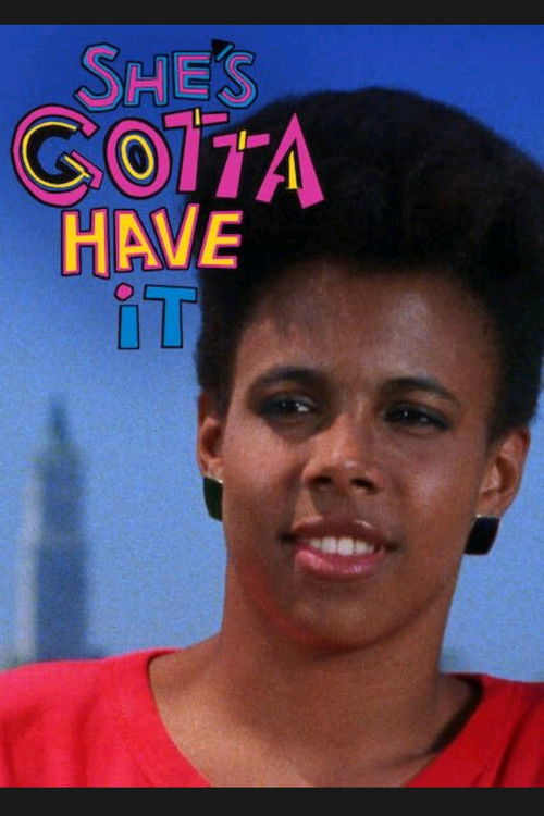 She's Gotta Have It poster