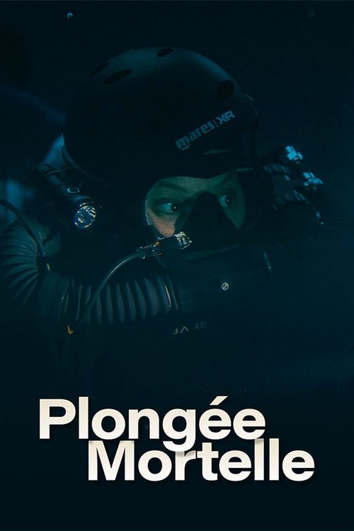Poster image du film Plongée Mortelle Plongée Mortelle