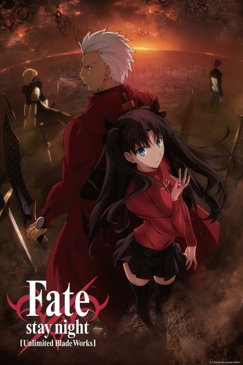 Fate Stay Night : Unlimited Blade Works, S01 - (2014)