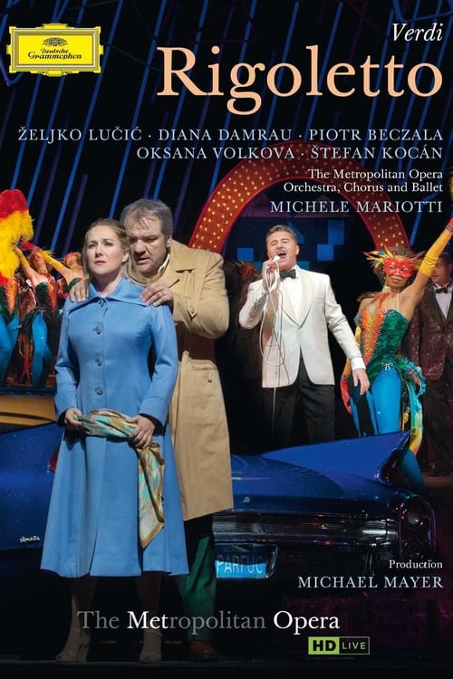 Poster The Metropolitan Opera: Rigoletto 2013