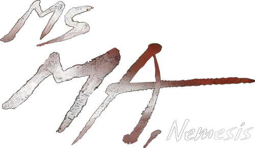 Ms Ma, Nemesis