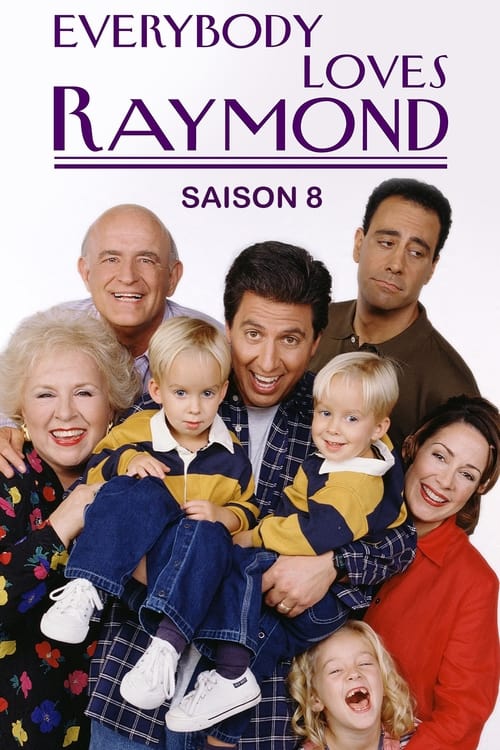 Tout le monde aime Raymond, S08 - (2003)
