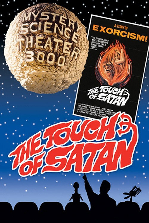 Mystery Science Theater 3000: The Touch of Satan poster