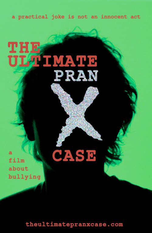 The Ultimate Pranx Case 2012