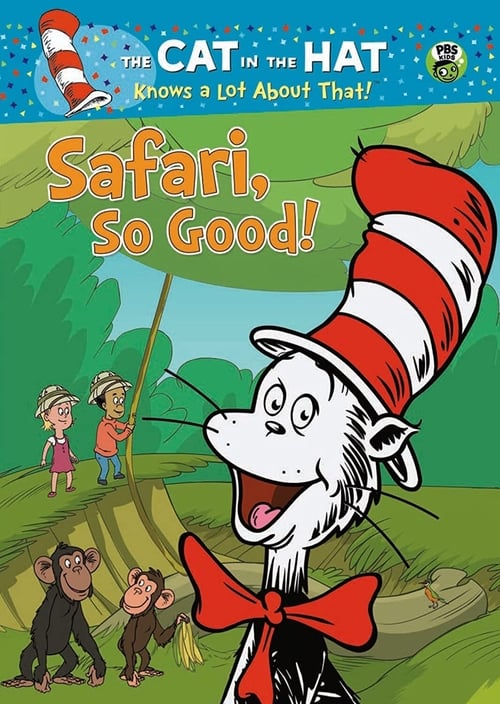 The Cat in the Hat: Safari So Good (2013)