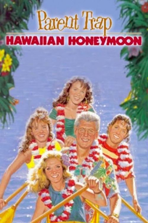 Parent Trap: Hawaiian Honeymoon 1989