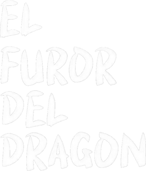 El Furor del Dragón