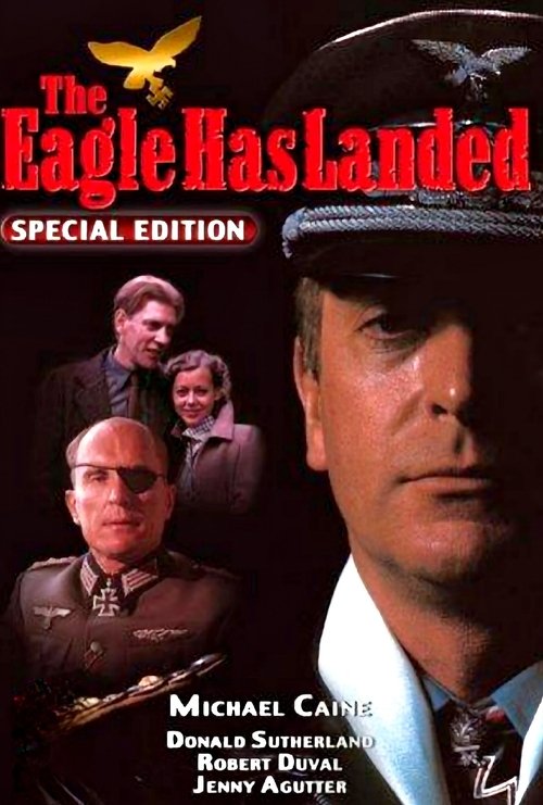 The Eagle Has Landed poster